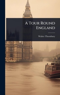 Abbildung von: A Tour Round England - Hutson Street Press