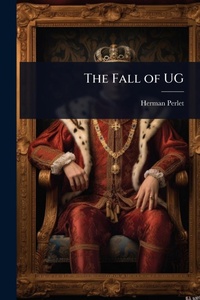 Enlarge image Cover: The Fall of UG - Hutson Street Press