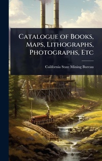 Abbildung von: Catalogue of Books, Maps, Lithographs, Photographs, Etc - Hutson Street Press