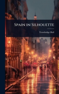 Abbildung von: Spain in Silhouette - Hutson Street Press