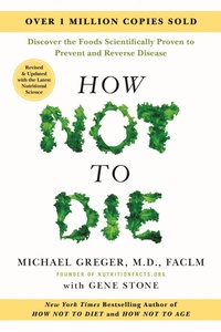 Enlarge image Cover: How Not to Die: Revised and Updated - Flatiron Books