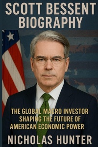 Enlarge image Cover: Scott Bessent Biography - Lulu.com