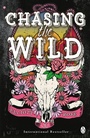 Cover: Chasing The Wild - Penguin Books Ltd