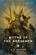 Cover: Myths of the Norsemen (Signature Editions) - Sterling