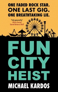 Abbildung von: Fun City Heist - Severn House