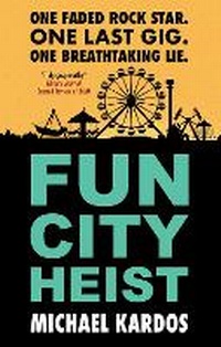 Abbildung von: Fun City Heist - Severn House