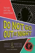 Cover: Do Not Go Out at Night - Orca Book Publishers