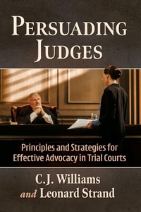 Enlarge image Cover: Persuading Judges - McFarland & Co Inc