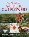 Cover: The Homesteader's Guide to Cut Flowers - The Lyons Press