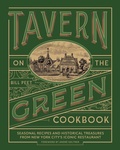 Cover: Tavern on the Green Cookbook - Globe Pequot Press