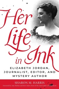 Enlarge image Cover: Her Life in Ink - The Lyons Press