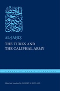 Cover: The Turks and the Caliphal Army - New York University Press