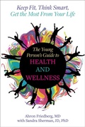 Cover: The Young Person's Guide to Health and Wellness - Skyhorse Publishing