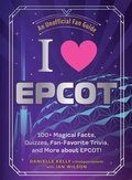 Cover: I Love EPCOT - Adams Media