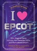 Cover: I Love EPCOT - Adams Media Corporation