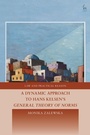 Cover: A Dynamic Approach to Hans Kelsen's General Theory of Norms - Bloomsbury Academic