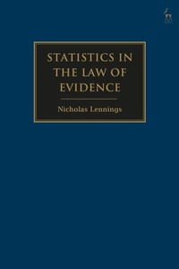 Abbildung von: Statistics in the Law of Evidence - Hart Publishing