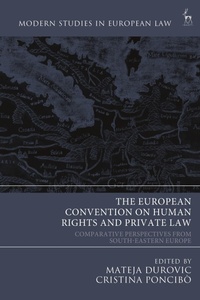 Enlarge image Cover: The European Convention on Human Rights and Private Law - Hart Publishing