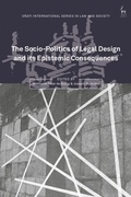 Cover: The Socio-Politics of Legal Design and its Epistemic Consequences - Hart Publishing
