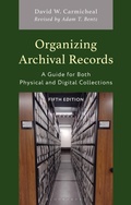 Cover: Organizing Archival Records - Rowman & Littlefield Publishers