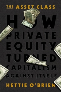Enlarge image Cover: The Asset Class - Grand Central Publishing