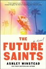 Cover: The Future Saints - Atria Books