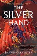 Cover: The Silver Hand - S&s/Saga Press