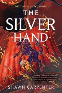 Enlarge image Cover: The Silver Hand - S&s/Saga Press