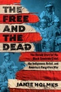 Cover: The Free and the Dead - Atria/One Signal Publishers