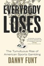 Cover: Everybody Loses - Gallery Books