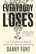 Cover: Everybody Loses - Gallery Books
