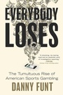 Cover: Everybody Loses - Gallery