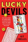 Cover: Lucky Devils - Atria Books