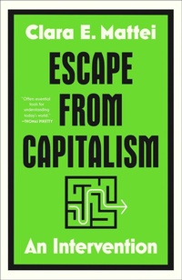 Enlarge image Cover: Escape from Capitalism - Simon + Schuster LLC