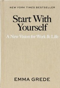 Cover: Start with Yourself - Avid Reader Press