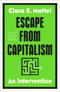 Enlarge image Cover: Escape from Capitalism - Simon & Schuster