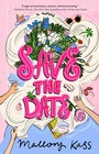 Cover: Save the Date - Atria Books