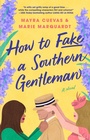 Cover: How to Fake a Southern Gentleman - Simon + Schuster LLC