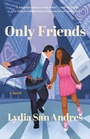 Cover: Only Friends - Atria/Primero Sueno Press