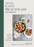 Cover: The New Cafe Beaujolais Cookbook - The Collective Book Studio