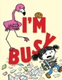 Cover: I'm Busy - Simon & Schuster Books for Young Readers