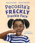 Cover: Pecosita's Freckly Freckle Face - Simon + Schuster LLC