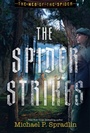 Cover: The Spider Strikes - Margaret K. McElderry Books