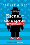 Cover: Escuela de esp&iacute;as Servicio Secreto (Spy School Secret Service) - Simon & Schuster Books for Young Readers