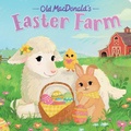 Cover: Old MacDonald's Easter Farm - Little Simon