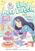 Cover: Ren's Cupcake Mission - Simon Spotlight