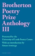 Cover: Brotherton Poetry Prize Anthology III - Carcanet Poetry