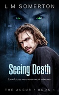 Cover: Seeing Death - Totally Entwined Group
