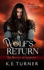 Cover: Wolf's Return - Totally Entwined Group