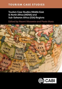 Abbildung von: Tourism Case Studies Middle East & North Africa (MENA) and Sub-Saharan Africa (SSA) Regions - CABI Publishing